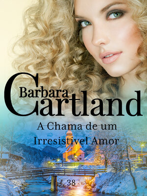 cover image of A Chama de um Irresistível Amor